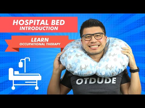 Hospital Bed Guide Do's Don'ts Tips Precautions Safety and More | OT Dude Occupational Therapy