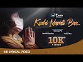 KUSHI MARALI BAA Kannada Song Srinivas PB Harshith Agasthya Pranav Rao