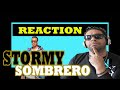 reaction STORMY - SOMBRERO
