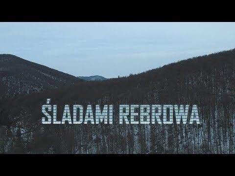Śladami Rebrowa - odcinek 1 - wyprawa śladami serialu Wataha