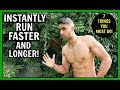 How To Run Longer And Get Faster WITHOUT Getting Tired