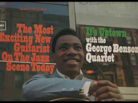 download lagu mp3 mp4 George Benson Its Uptown, download lagu George Benson Its Uptown gratis, unduh video klip Download George Benson Its Uptown Mp3 dan Mp4 320kbps Gratis