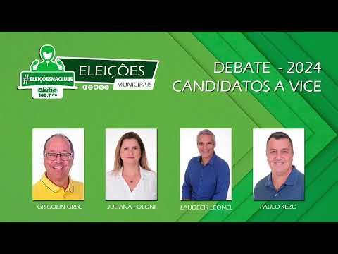 DEBATE NA CLUBE - CANDIDATOS A VICE (CONSIDERAÇÕES FINAIS)