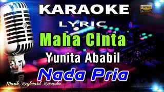 Download lagu Maha Cinta - Nada Pria Karaoke Tanpa Vokal mp3