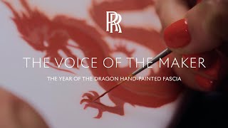 Rolls-Royce | The Voice of the Maker: The Year of the Dragon hand-painted Fascia