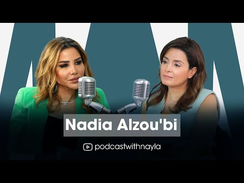 نادية الزعبي ضيفة "بودكاست مع نايلة": عن الشهرة والعلاج النفسي