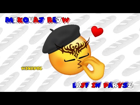 WIXAPOL / MIKOUAJ REJW }) LAJF IN PARIS ({
