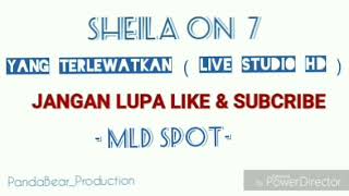 Download lagu Sheila On 7 - YANG TERLEWATKAN ( Live Studio HD ) - MLD SPOT mp3 Download lagu Sheila On 7 - YANG TERLEWATKAN ( Live Studio HD ) - MLD SPOT mp3