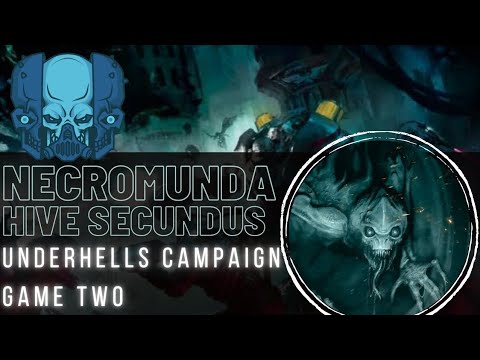 Necromunda - Hive Secundus - Underhells Campaign Battle Report - Brood Ambush