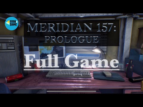 Meridian 157: Prologue | Gameplay Walkthrough | Full Game