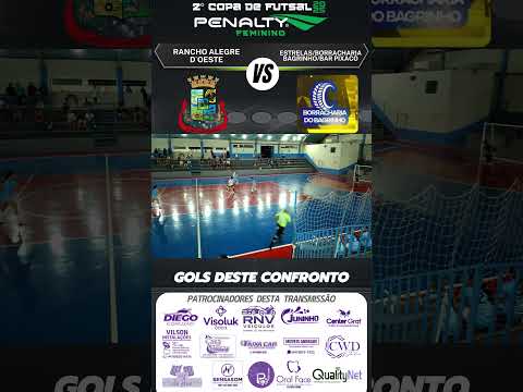 SEMI-FINAL (feminino) – ESTRELAS vs RANCHO ALEGRE D’OESTE Copa Penalty de Futsal Dia 02/10