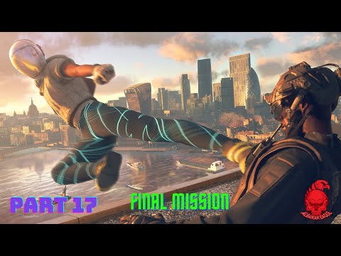 Let's Play - Watch Dogs Legion - Gameplay - Walkthrough - Part 17 - Final Mission