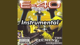 E-40 - Flashin&#39; [Instrumental]