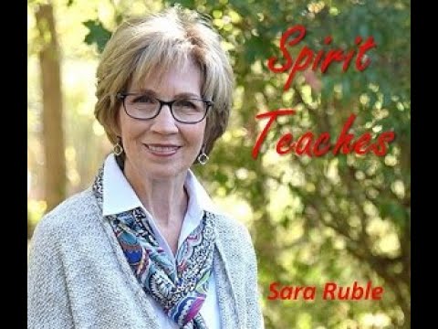 Spirit Teaches with Sara Ruble
