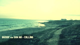 RAZOOF feat. DON ABI - CALLING (Dubhouse Mix)