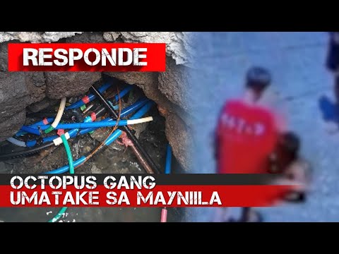 Octopus gang umatake sa Maynila RESPONDEEXPOSE!