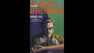 Malice Aforethought (Part 1/8) full audiobook