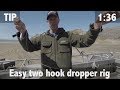 THE EASY TWO HOOK DROPPER RIG