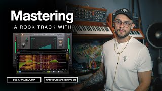 SSL X-ValveComp and Harrison Mastering EQ Plug-in Tutorial: Mastering a Rock Track