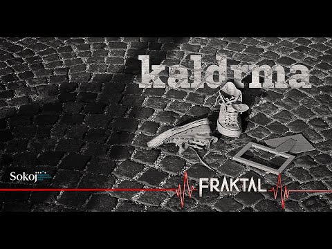 Fraktal - Kaldrma (Official Lyric Video)