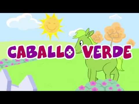 Caballo Verde - Canción Infantil (Video Animado)