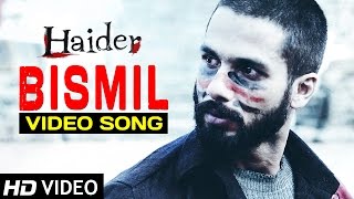 Bismil | Haider | Full Video Song (Official) | Shahid Kapoor | Shraddha Kapoor | Sukhwinder Singh