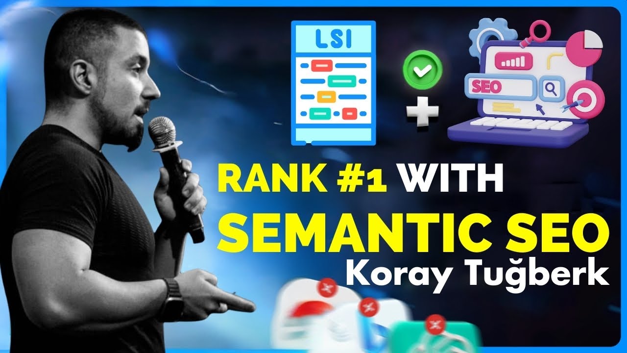 Koray Tuğberk Interview: How to Rank #1 with Semantic SEO 📈