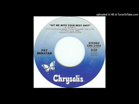 Hit Me With Your Best Shot - Pat Benatar