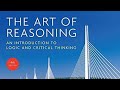 Book: The Art of Reasoning: An Introduction to Logic and Critical Thinking by David Kelley