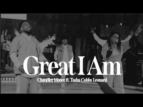 Great I Am - Feat. Tasha Cobbs Leonard | Chandler Moore | Live In Los Angeles (Official Music Video)
