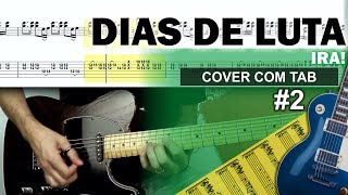 COVER &amp; TAB: Dias de Luta (Guitarra Cover com Tablatura Completa)
