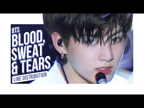 [LIVE Ver.] BTS - Blood, Sweat & Tears (Line Distribution)