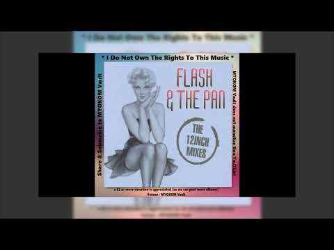 Flash & The Pan - The 12 Inch Mixes Mix 1