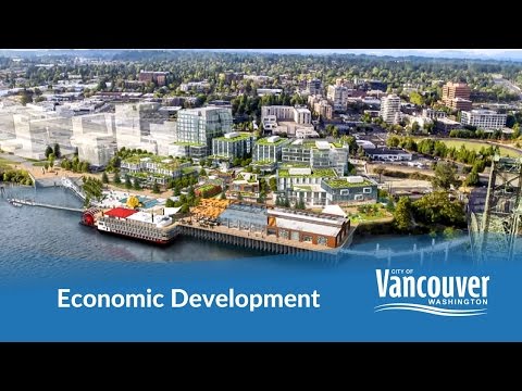 Economic Development in Vancouver, Washi