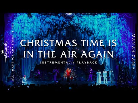 Mariah Carey - Christmas Time Is In The Air Again (Live Instrumental w/ Playback)
