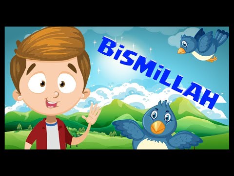 Her İşin Başında Bismillah - Okul Öncesi Çocuk İlahisi