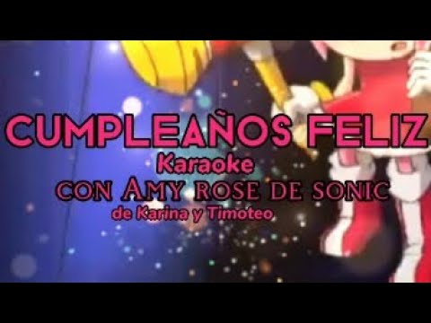 Feliz Cumpleanos (karina Y Timoteo) - La Hora Loca