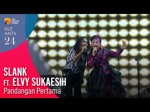 SLANK feat ELVY SUKAESIH - Pandangan Pertama | HUT ANTV 24