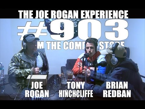 Joe Rogan Experience #903 - Tony Hinchcliffe & Brian Redban