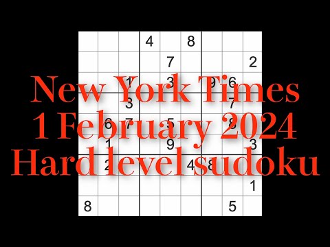 Sudoku solution – New York Times 1 February 2024 Hard level