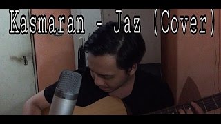 Download lagu Kasmaran  - JAZ (COVER) mp3