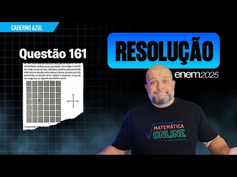 ENEM 2025 Question 161: Location in the Neighborhood - Cardinal Points and Spatial Reasoning | Ma...
