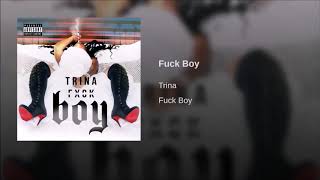 Trina - Fuck Boy (Legendado)