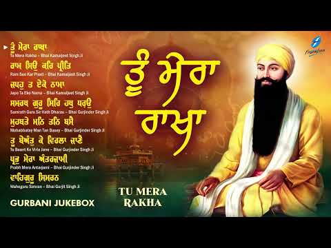 New Shabad Gurbani Kirtan 2026 Jukebox - New Shabad Kirtan - Tu Mera Rakha - Nonstop Gurbani Shabads