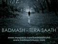 Badmash | Hindi Rap Guru | Tera Saath (2008)