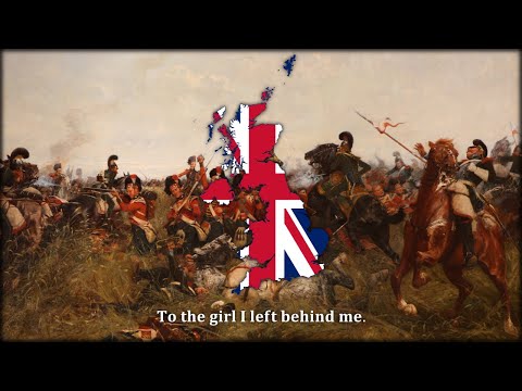 The Girl I Left Behind Me - British Army Ballad
