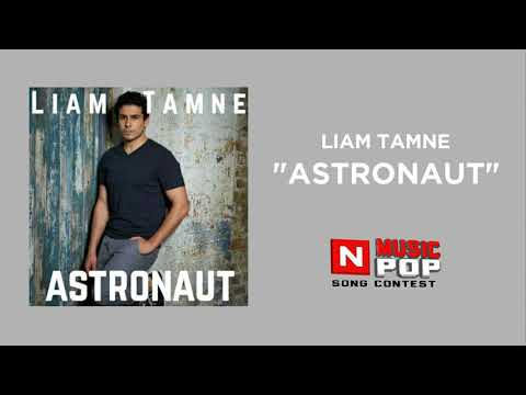 Liam Tamne - Astronaut (N MUSICPOP Song Contest 2018) Official Audio