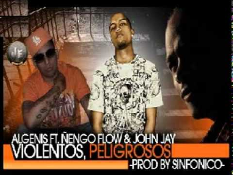 Los Peligrosos   Algenis Ft Nengo Flow & Randy Glock