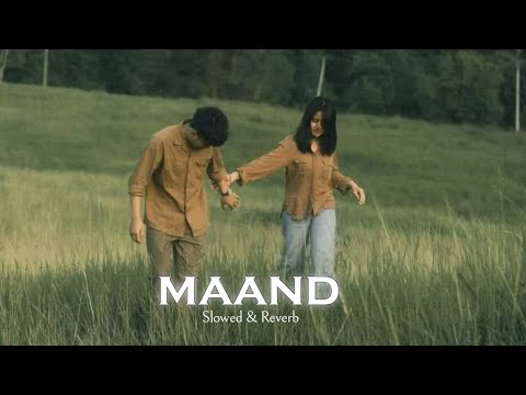Jo Tu Nahi To Aisa Main Chehra|| Maand Slowed and Reverb