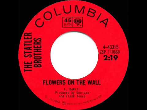 1965 HITS ARCHIVE: Flowers On The Wall - Statler Brothers